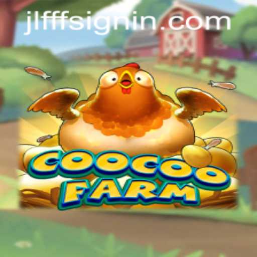 Explore the Whimsical World of CooCooFarm: A Deep Dive into Gameplay and Current Trends