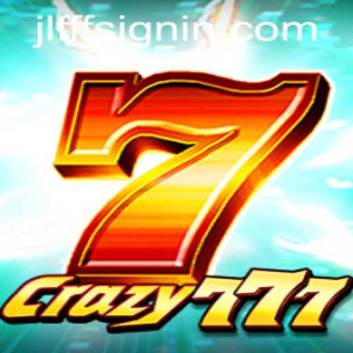 Exploring the World of Crazy777: An Enthralling Gaming Experience