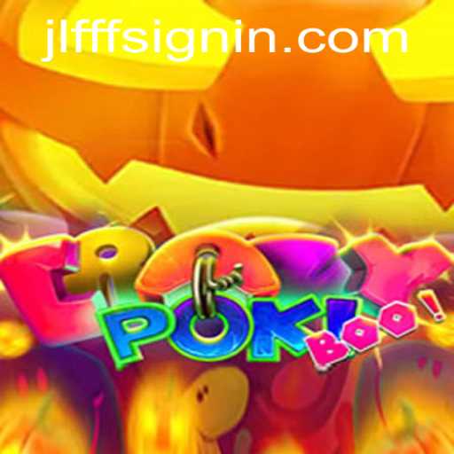 CrazyPokiBoo: Igniting Playful Spirits with JLFFF SIGNIN